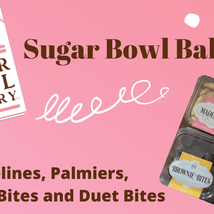 sugar bowl bakery products review