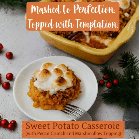 Sweet Potato Casserole served in a white baking dish with unevenly browned marshmallows and pecan-cornflake topping, with a gooey scoop plated on a white dish in the foreground.