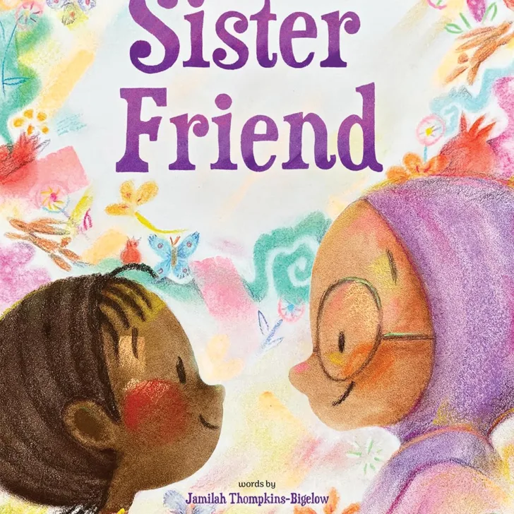 sister friend by jamilah thompkins-bigelow