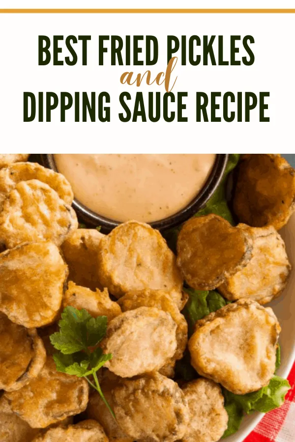 Crispy fried pickles served with a tangy dipping sauce, showcasing the best fried pickles recipe.