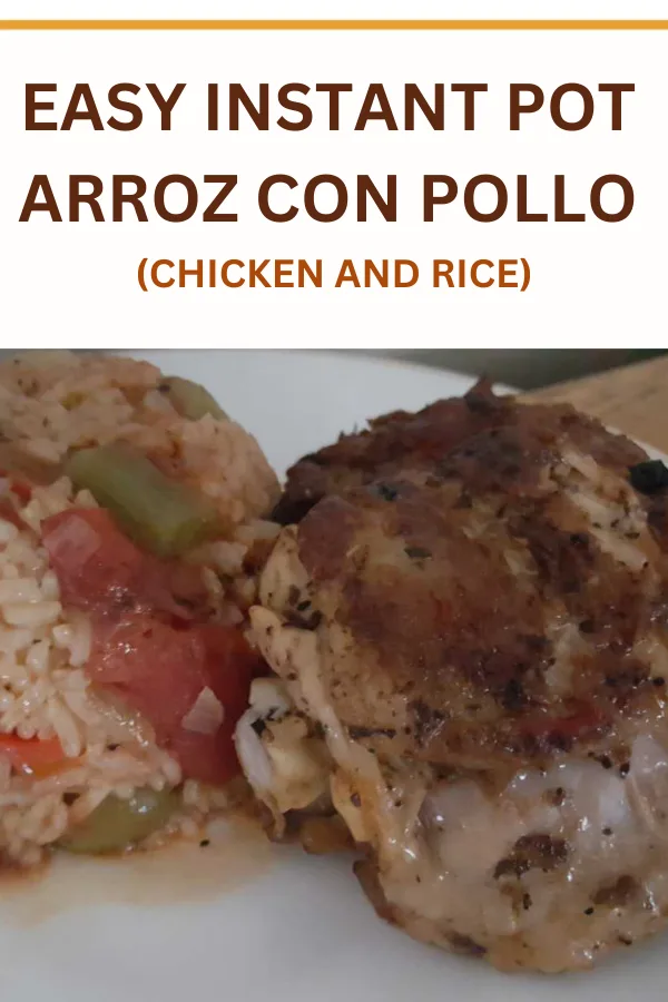 Plate of Instant Pot Arroz con Pollo featuring tender chicken and flavorful rice ready to eat.