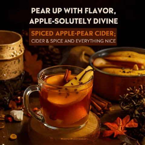 Steaming glass mug of spiced apple-pear cider garnished with cinnamon stick, apple and pear slices. Set on a rustic table with fall leaves, pinecones, and warm lighting for a cozy autumn vibe.