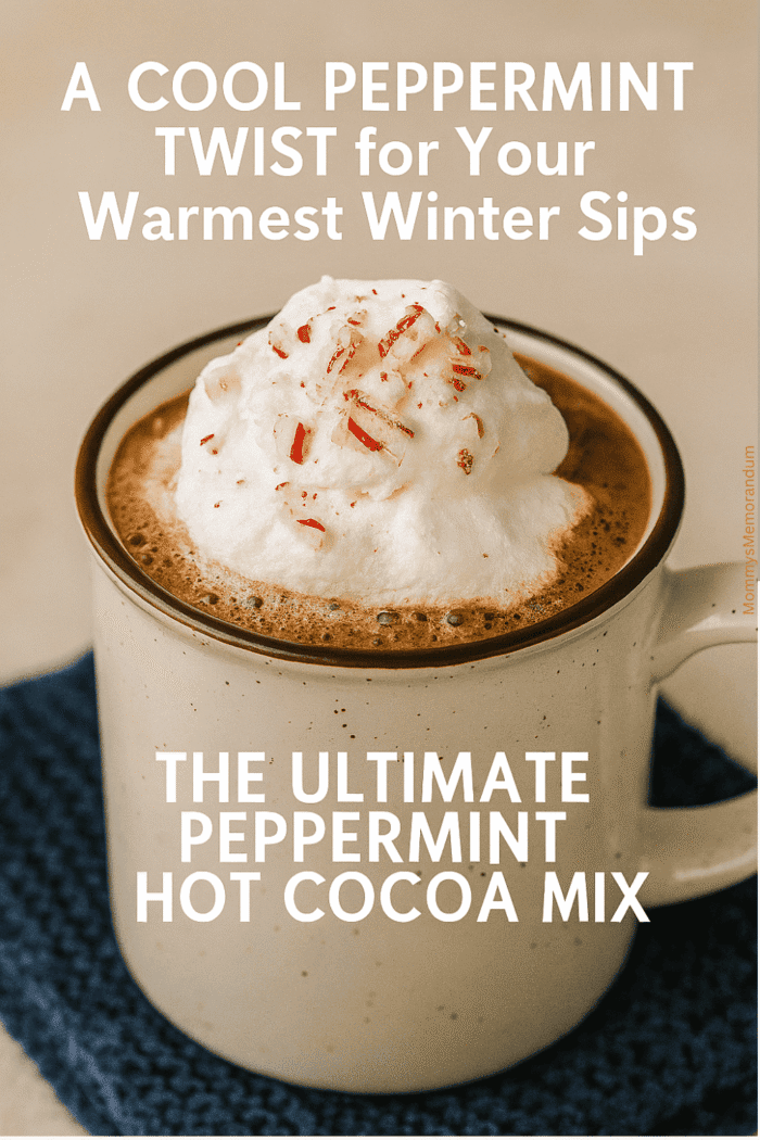 Peppermint Hot Cocoa Mix – Easy Homemade Holiday Drink Homemade Peppermint Hot Cocoa Mix in a festive jar surrounded by crushed peppermint candies.
