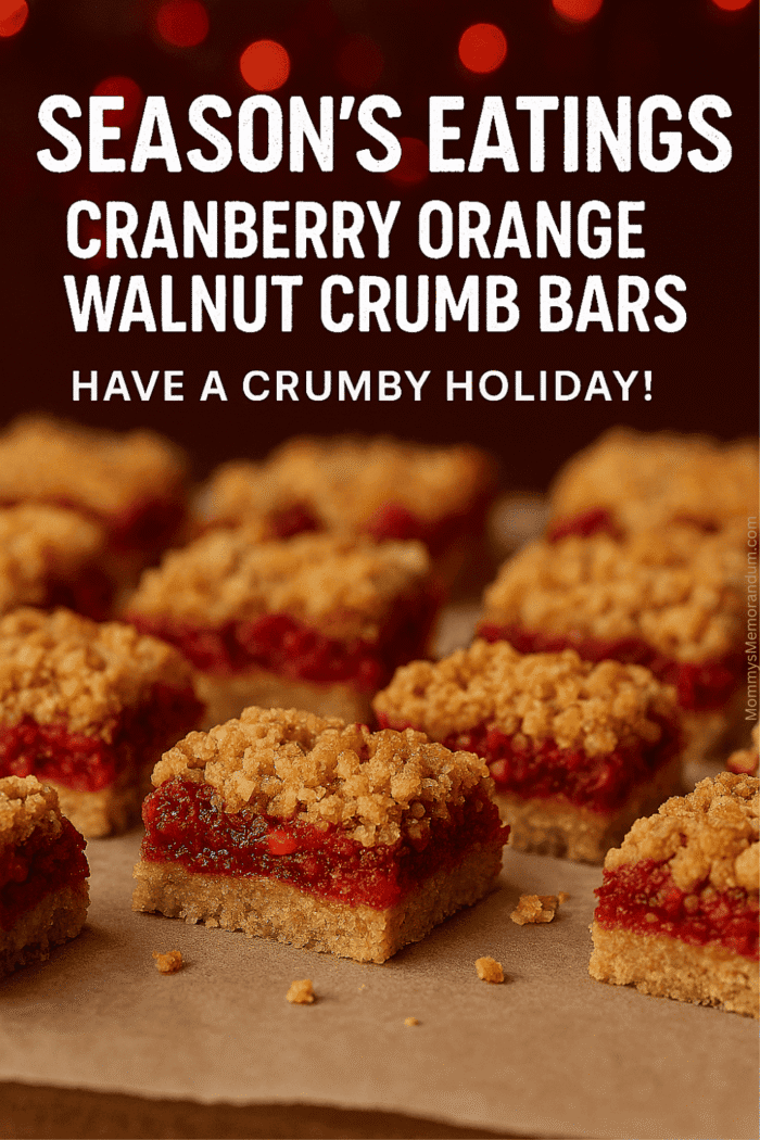 Cranberry Orange Walnut Crumb Bars – Berry Sweet, Nutty & Crumb-Believable Festive Cranberry Orange Walnut Crumb Bars on rustic table with twinkling lights and evergreen sprigs, macro holiday Pinterest style