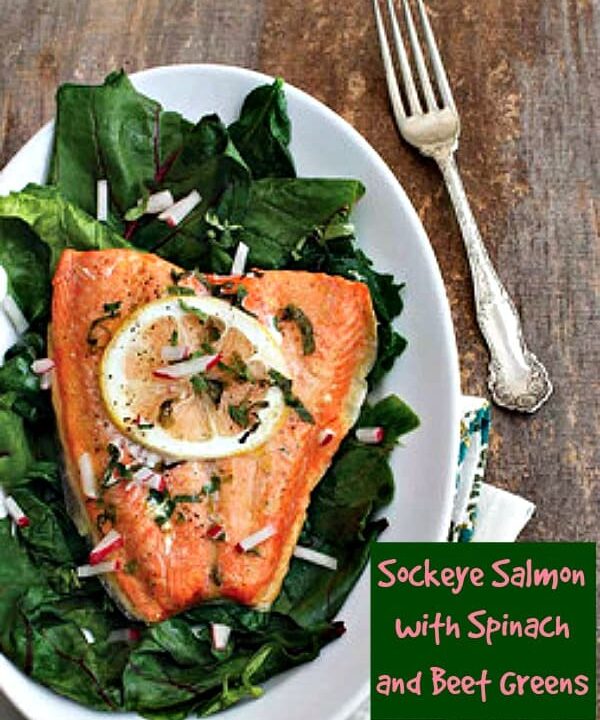 Sockeye Salmon with Spinach and Beet Greens #Recipe