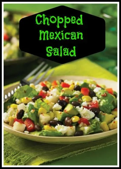 Chopped Mexican Salad (page 108)