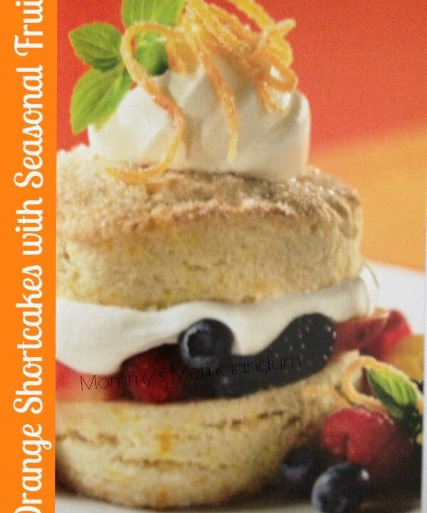 orange shortcakes with seasonal fruit recipe