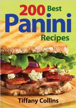 the 200 best panini recipes