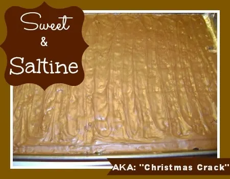 sweet and saltines christmas crack recipe